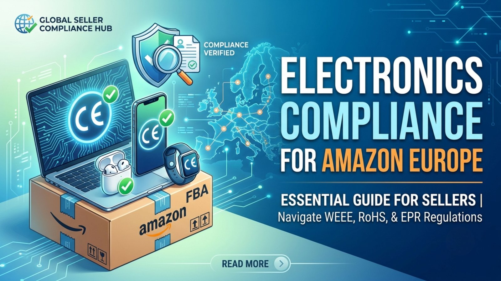 Electronics Compliance für Amazon Europa: Der ultimative Guide zur Electronics Registration