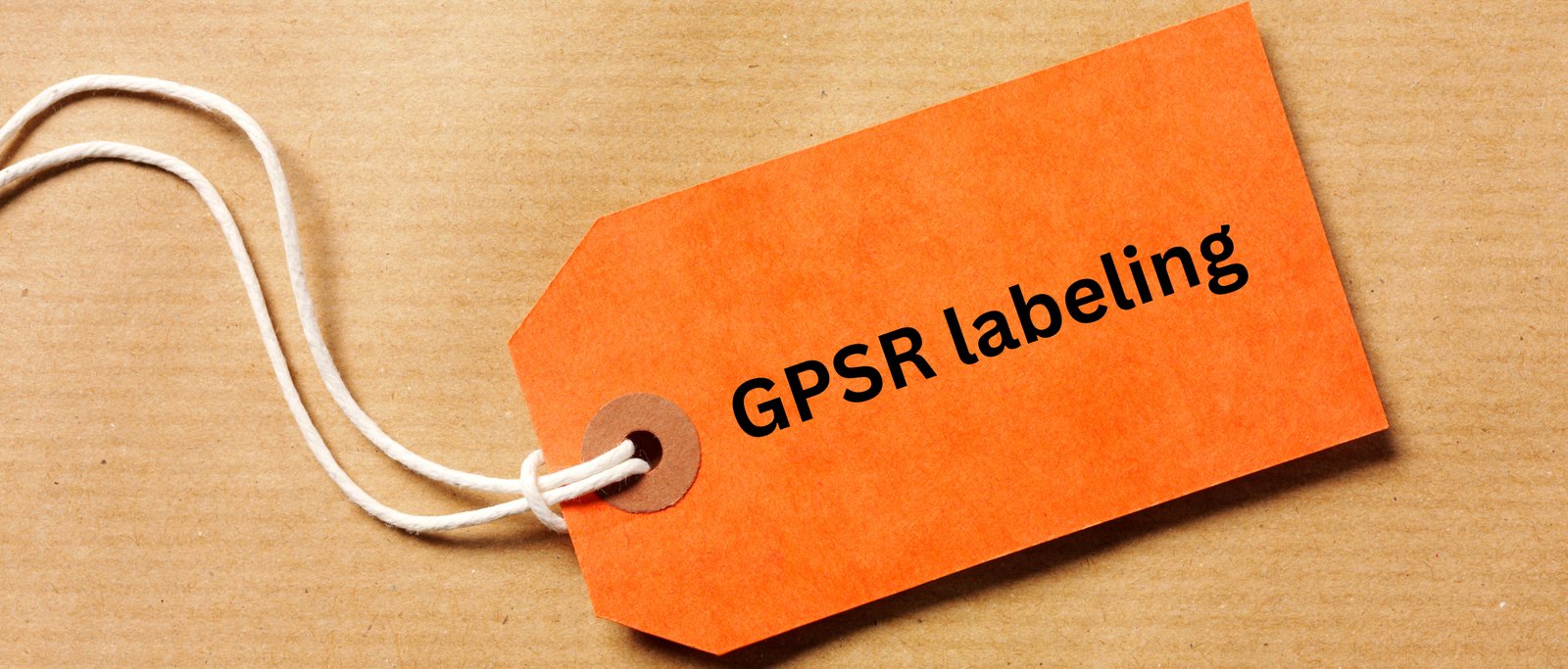 What is the GPSR? (And Why Should You Care?)